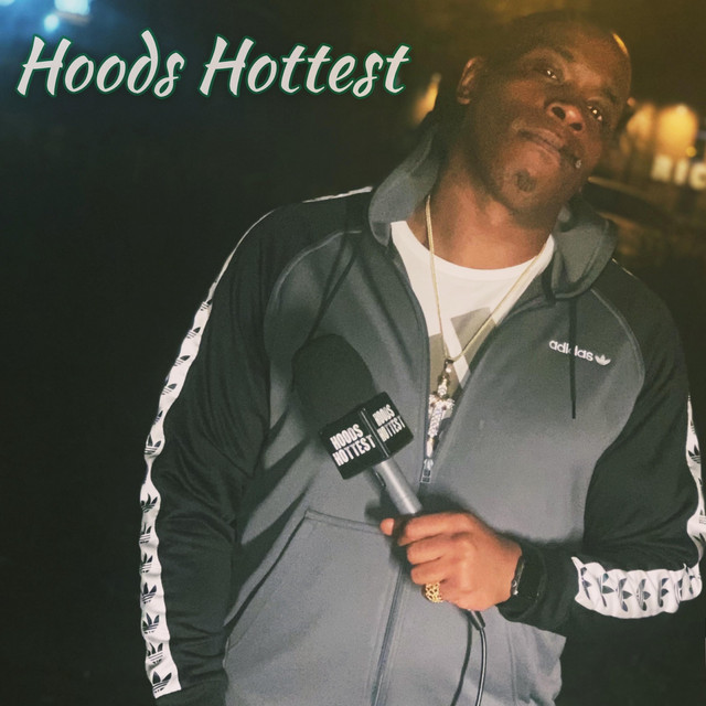 Hoods Hottest