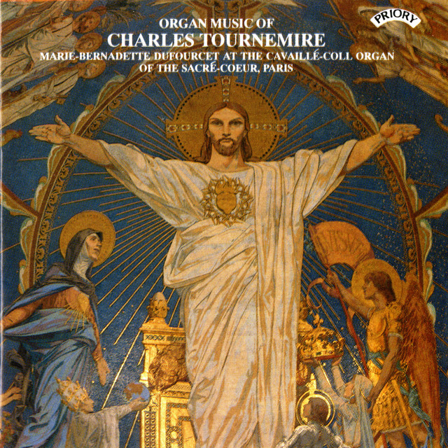 Organ Music of Charles Tournemire