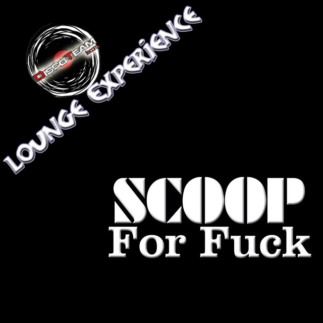 For Fuck (Lounge Experience)