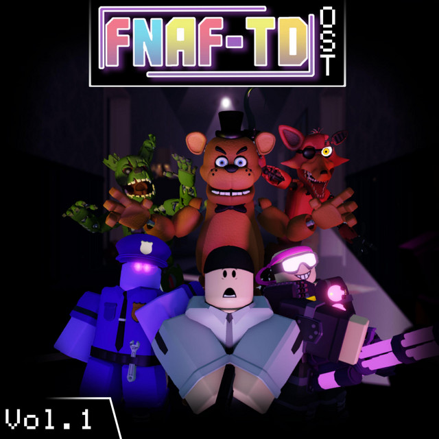 FNAF Tower Defense (Original Game Soundtrack) cover art