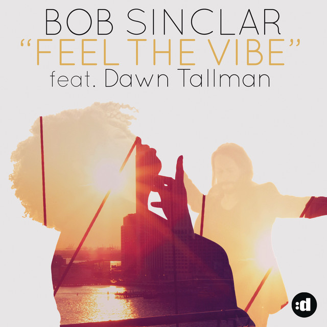 Feel the Vibe (feat. Dawn Tallman) - Radio Edit