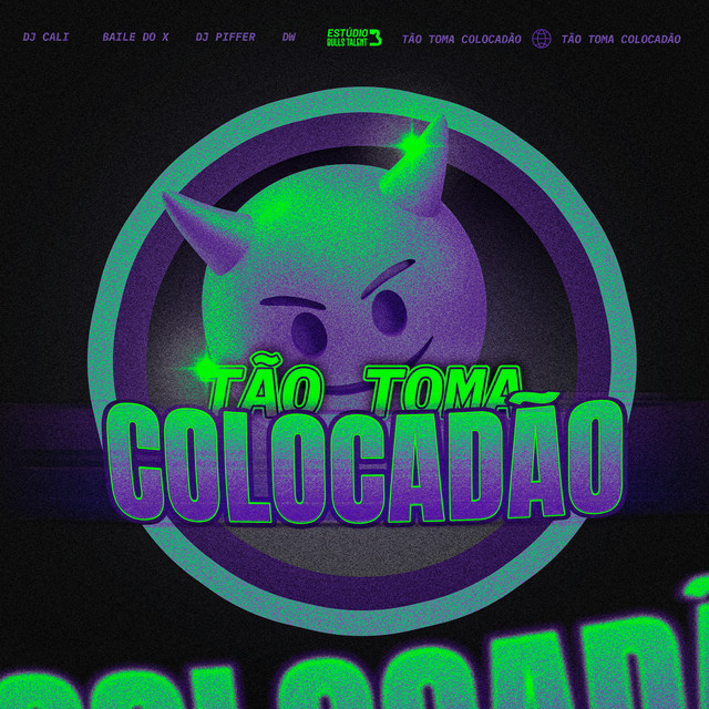 TÃO TOMA COLOCADÃO