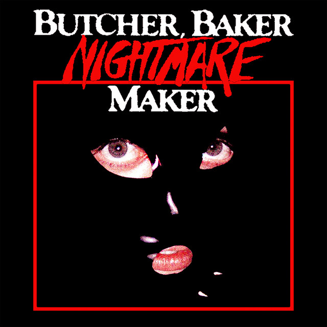 Butcher Baker Nightmare Maker cover art
