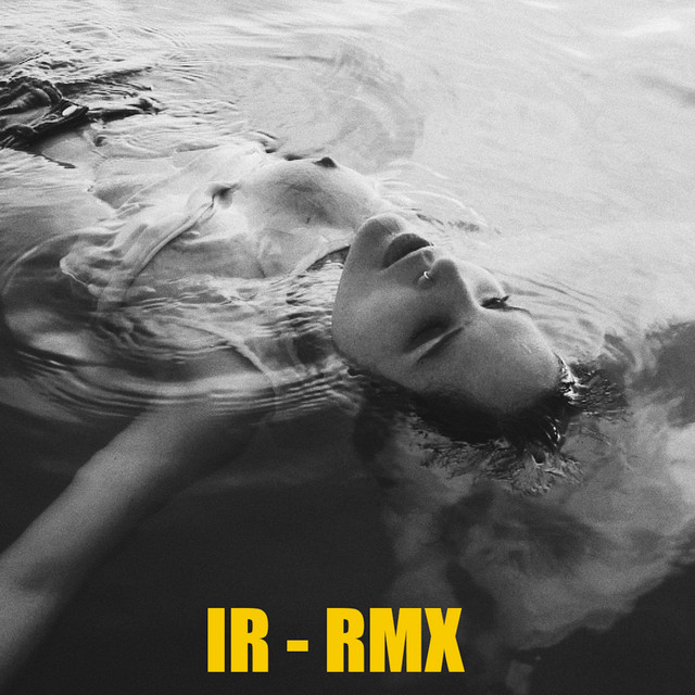 IR - RMX (Remixes) cover art