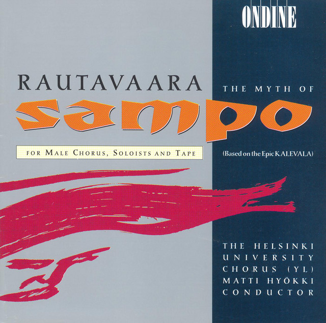 Sammon ryosto (the Rape of the Sampo): Minne Sampo saatetahan, kunneka kuletetahan nailta paikoilta pahoilta [Ilmarinen, Vainamoinen]