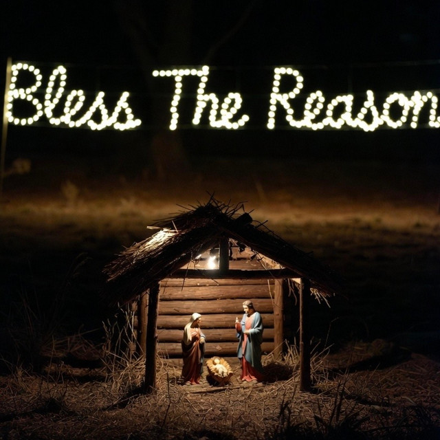Bless The Reason