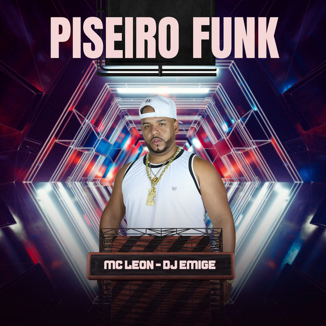  – Piseiro Funk