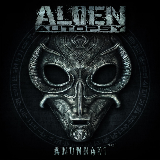 Cover art: Anunnaki, Pt. 1 — Alien Autopsy