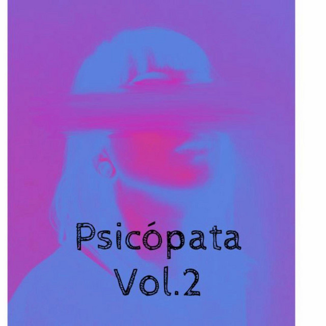 Psicópata Vol.2 - Single by Divell | Spotify