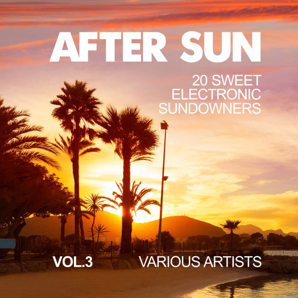 After Sun, Vol. 3 (20 Sweet Electronic Sundowners) cover