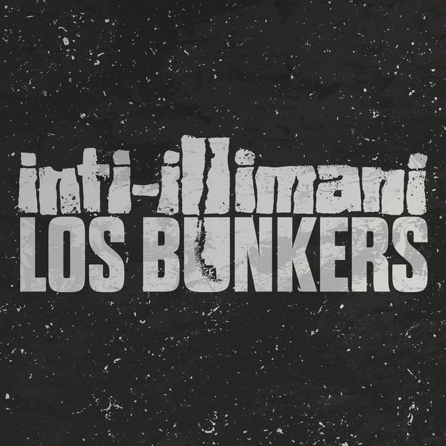 Inti-Illimani & Los Bunkers (feat. Los Bunkers) cover art