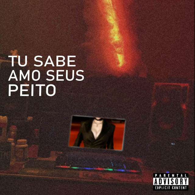 Tu Sabe Amo Seus Peito
