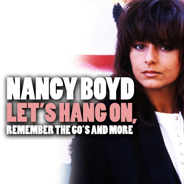 Nancy Boyd; Let's Hang On, Remember The 60's (And More) cover art