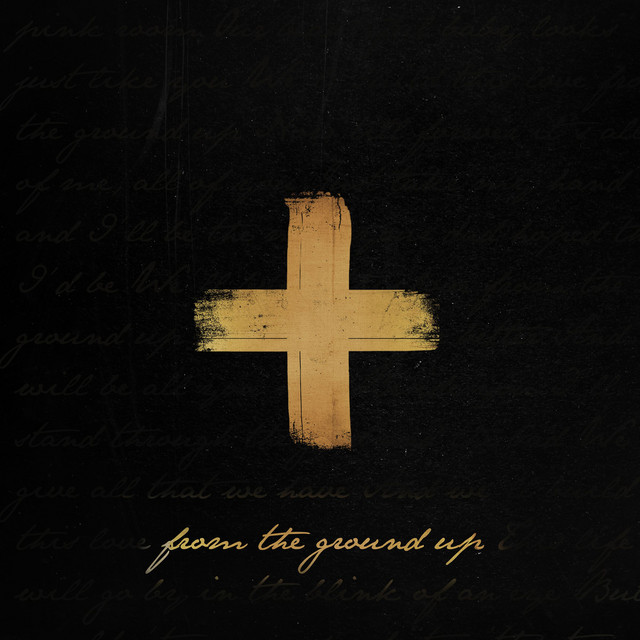 From the Ground Up - Single Version