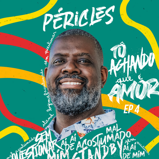 Tô Achando Que É Amor, Ep. 4 cover art