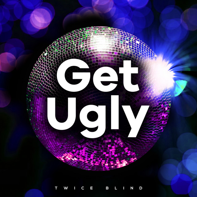 Get Ugly cover art