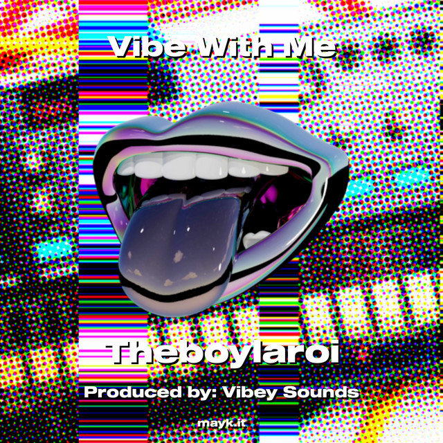 Vibe With Me - Single by Theboylaroi | Spotify