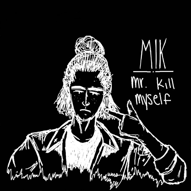 Mr. Kill Myself cover art