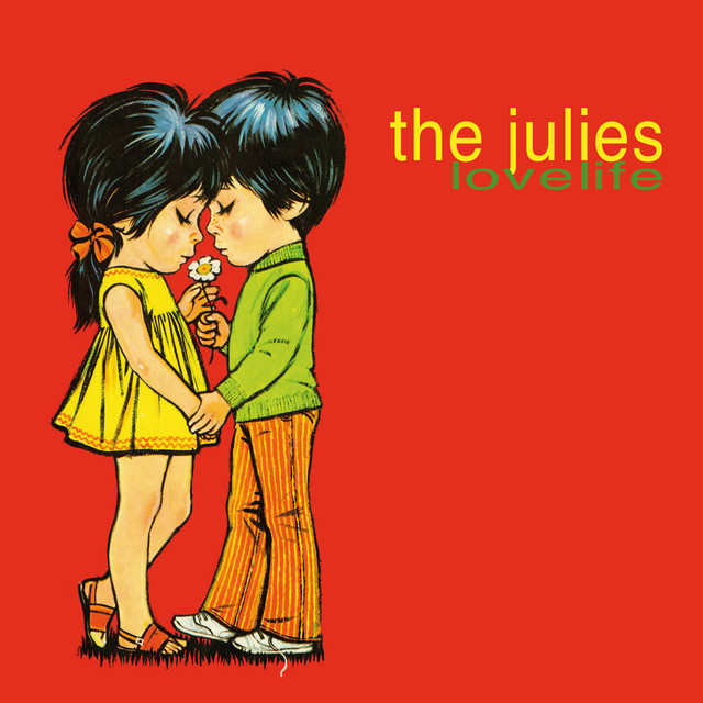 Lovelife by The Julies
