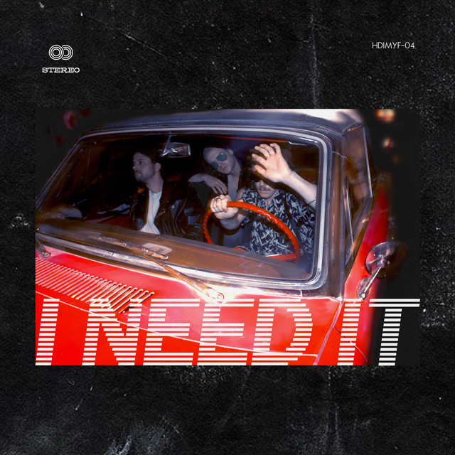 I Need It cover