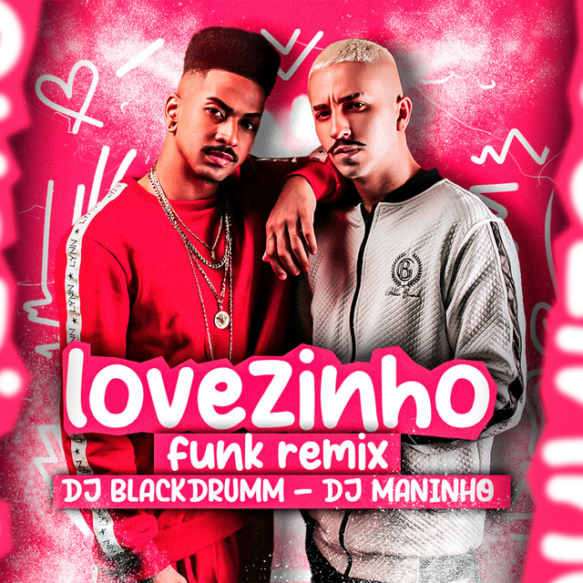 Lovezinho - Remix