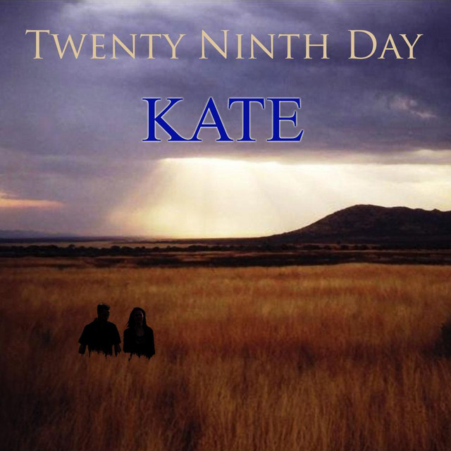 Twenty Ninth Day