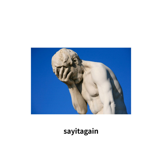 sayitagain cover art