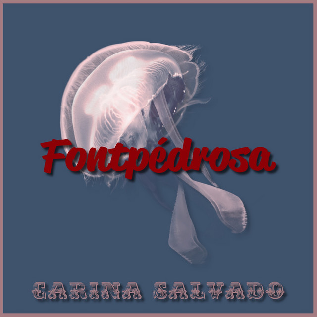 Fontpédrosa Carina Salvado