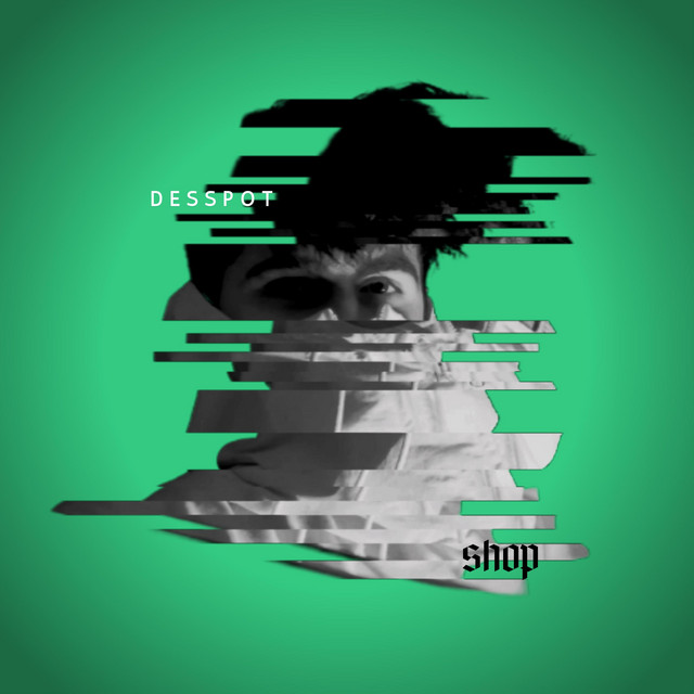 Shop - Single by Desspot | Spotify