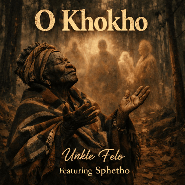 O Khokho - Single by Unkle Felo | Spotify