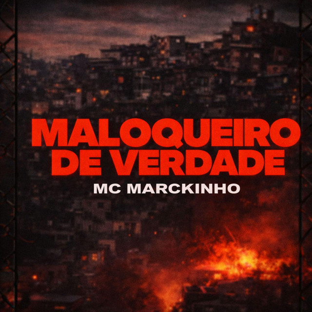 Maloqueiro De Verdade