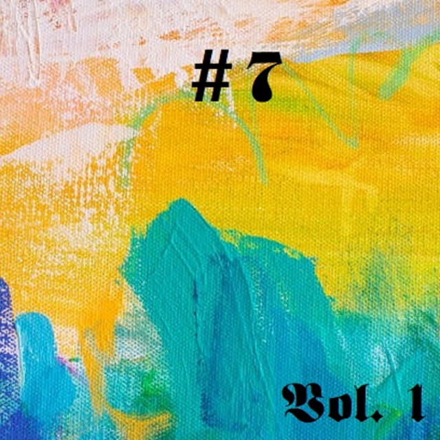 Vol. 1 - Album by #7 | Spotify