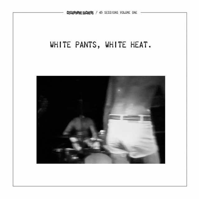 White Pants. White Heat (45 Session, Vol. 1) cover