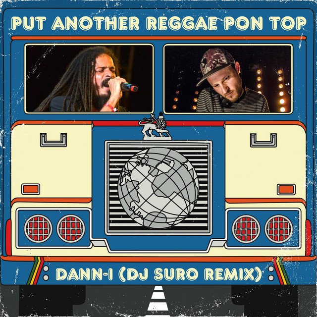 Put Another Reggae Pon Top - Remix