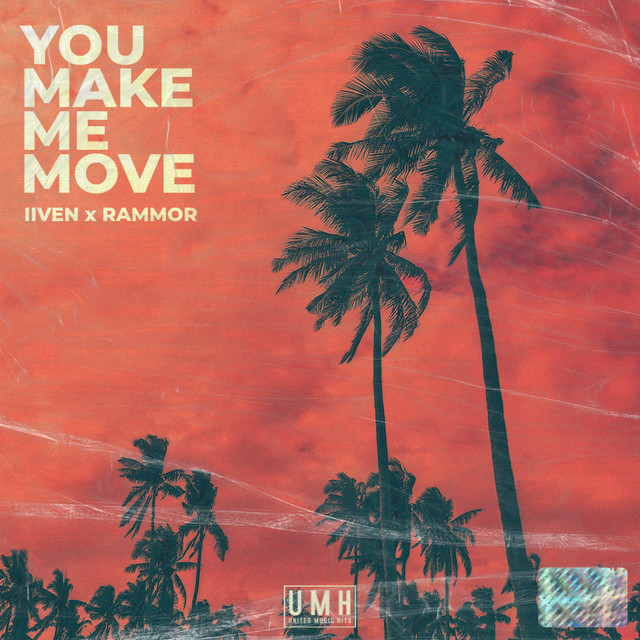 You Make Me Move - Radio Edit