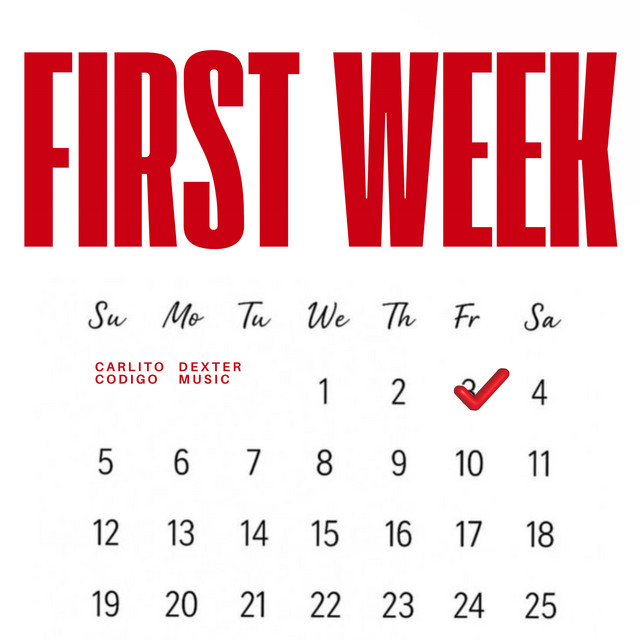 First Week
