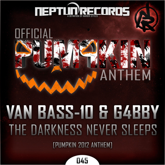 The Darkness Never Sleeps (Pumpkin 2012 Anthem) cover art