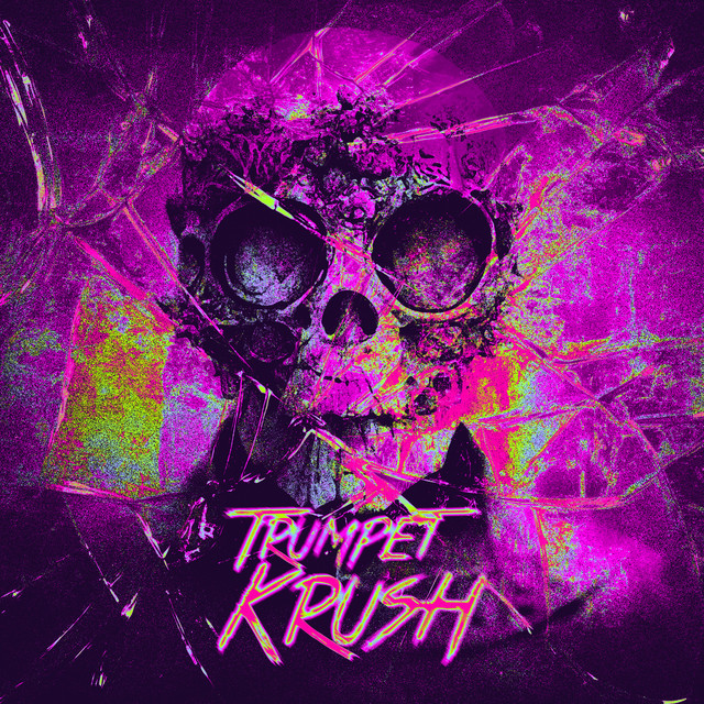 Обкладинка: TRUMPET KRUSH — PrịSmV