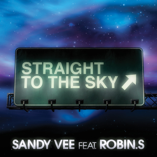Straight To The Sky (feat. Robin S.)