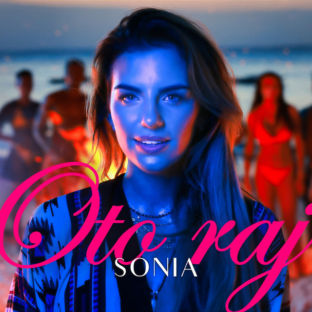 Sonia - Oto raj