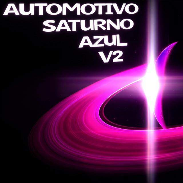 AUTOMOTIVO SATURNO AZUL V2 - Instrumental Slowed