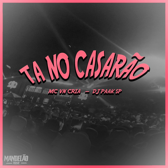 Ta no Casarão