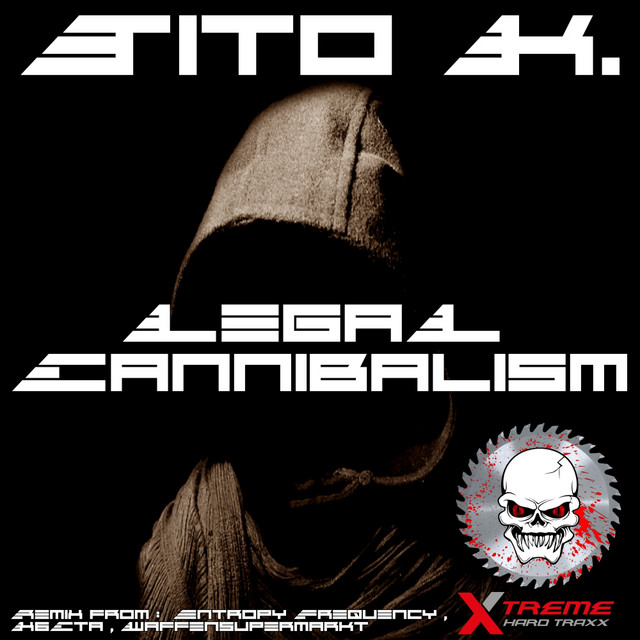 Legalize Cannibalism - X6Cta Remix cover art