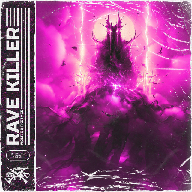 RAVE KILLER
