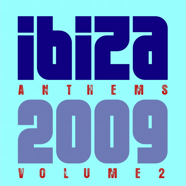 Ibiza Anthems 2009 Volume 2 cover