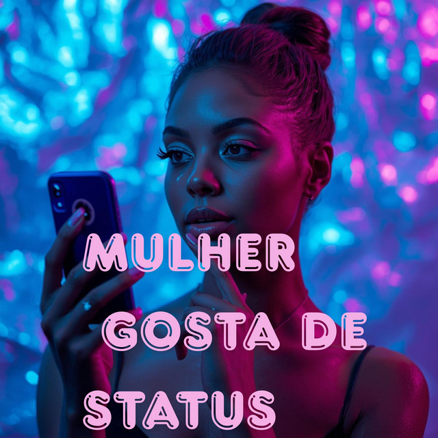 Mulher Gosta De Status