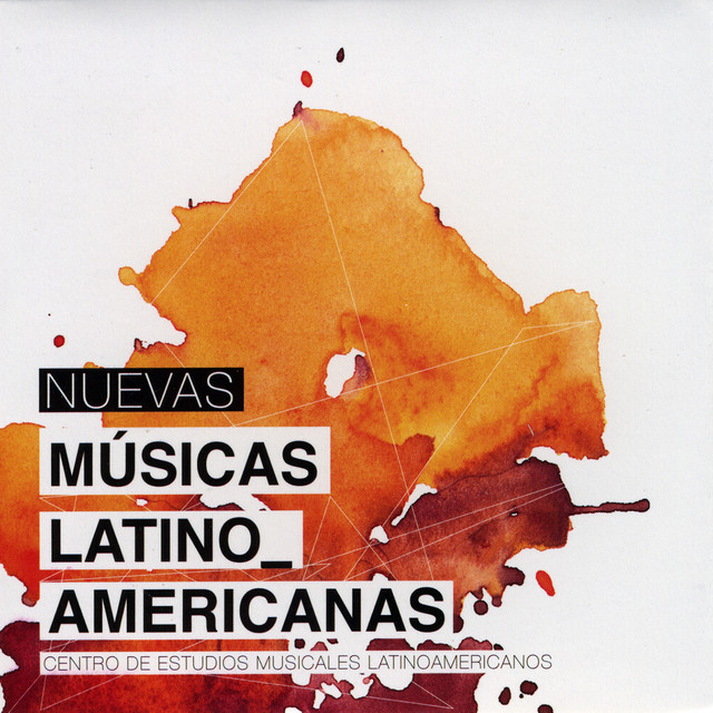 Nuevas Músicas Latino Americanas cover
