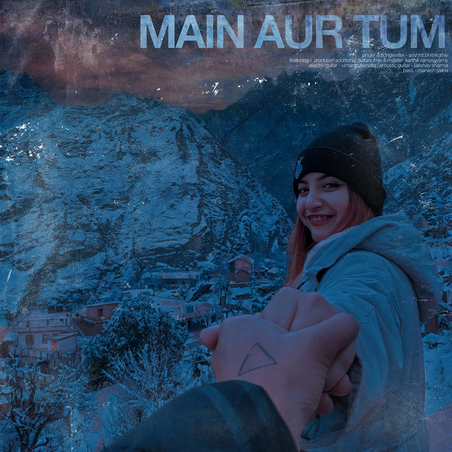 Main Aur Tum