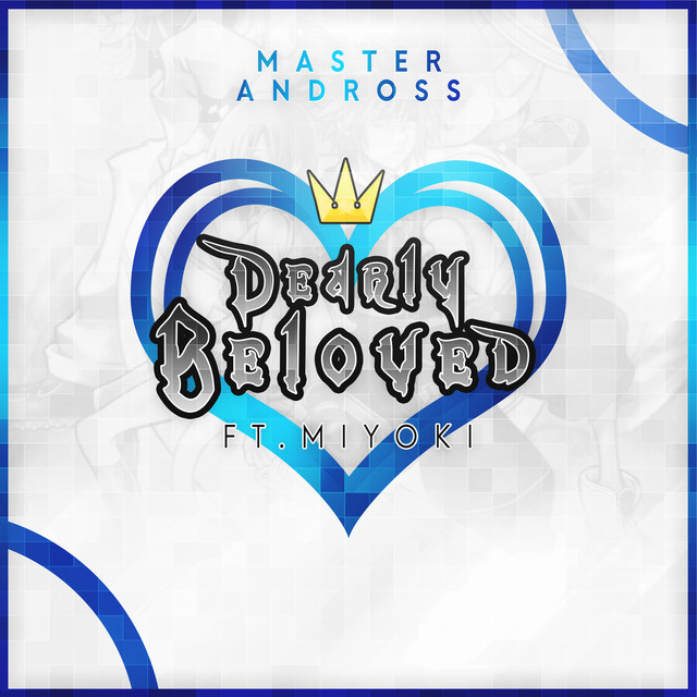 Dearly Beloved (From "Kingdom Hearts") [Remix]