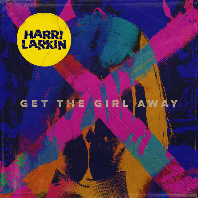 Get The Girl Away cover